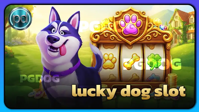 lucky dog slot